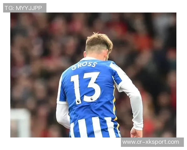 多特中场格罗斯完成体检即将正式回归布莱顿队